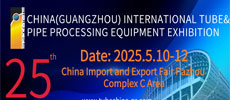 Tube & Pipe Processing Equipment Exhibition