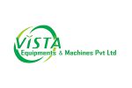 VISTA EQUIPMENTS & MACHINES PVT LTD.