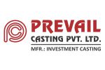 PREVAIL CASTING PVT. LTD