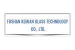 FOSHAN KEMIAN GLASS TECHNOLOGY CO., LTD