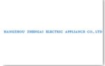 HANGZHOU ZHENGAI ELECTRIC APPLIANCE CO., LTD